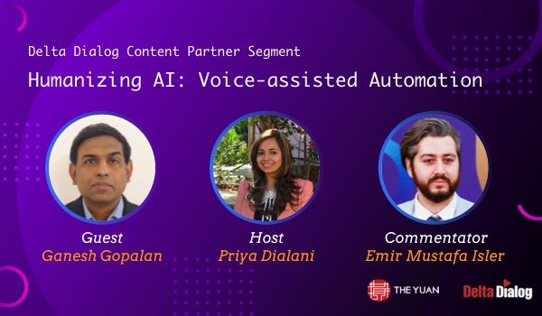 Humanizing AI: Voice-assisted Automation
